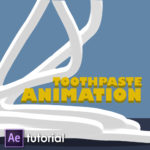 Toothpaste animation After Effects tutorial