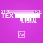 Stretching text animation