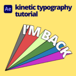 Kinetic Typography After Effects Tutorial